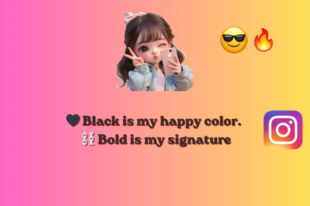 2 line bio for instagram for girl stylish