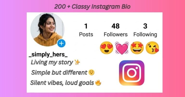 Classy Instagram Bio