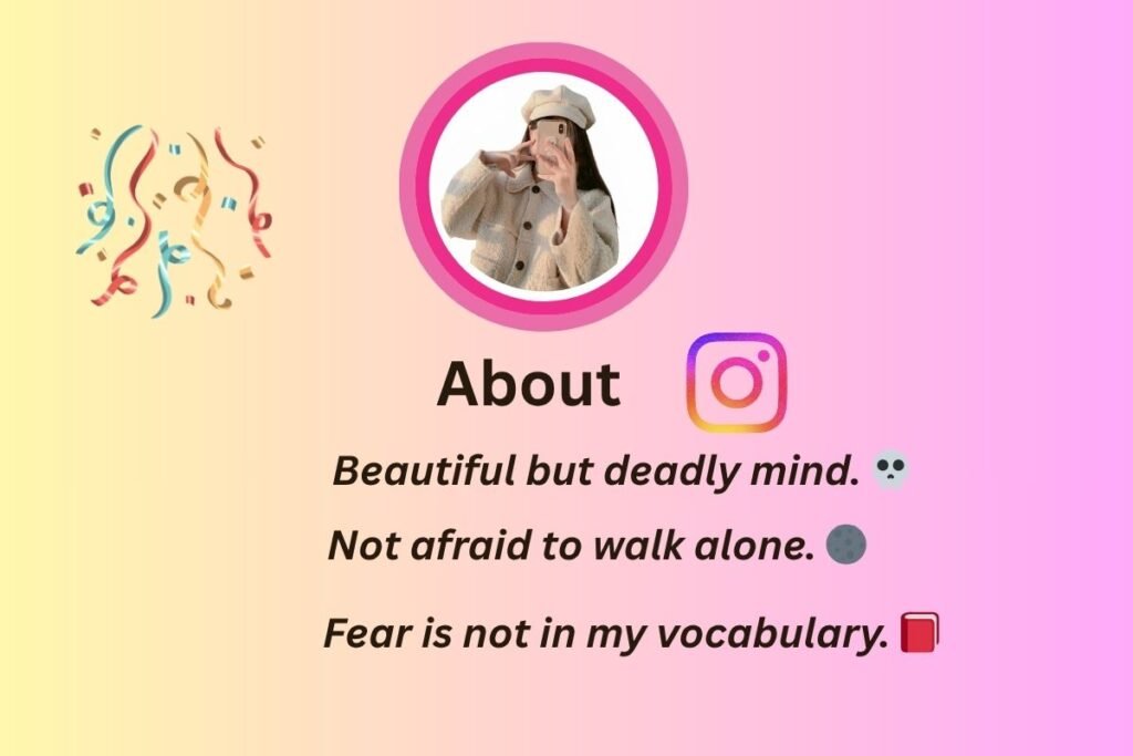 Dangerous Bio for Instagram for Girl