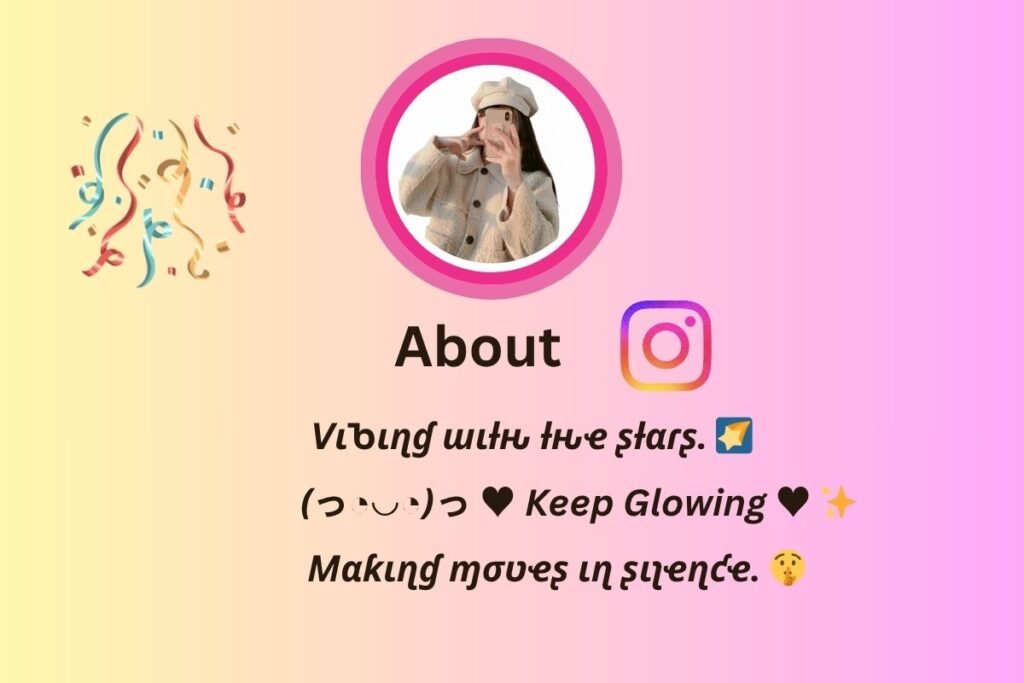 Instagram Bio for Girls Stylish Font