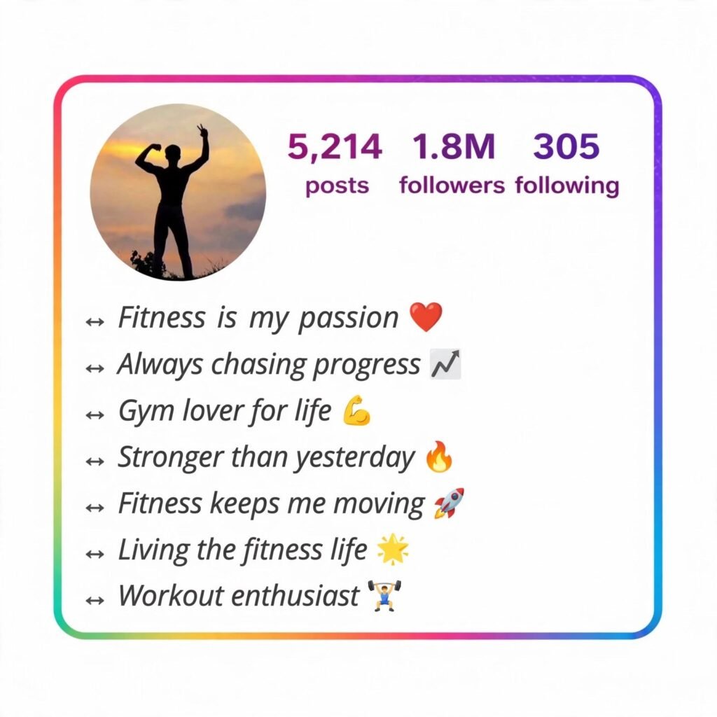Fitness Enthusiast Instagram Bio