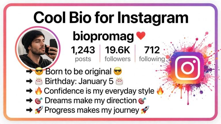 Cool Bio for Instagram