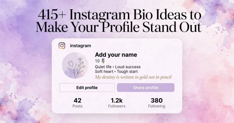Instagram Bio Ideas