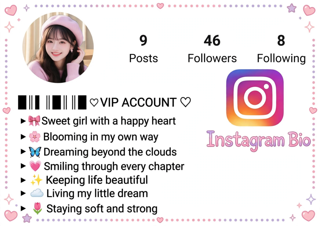 Cute Instagram Bio for Girls