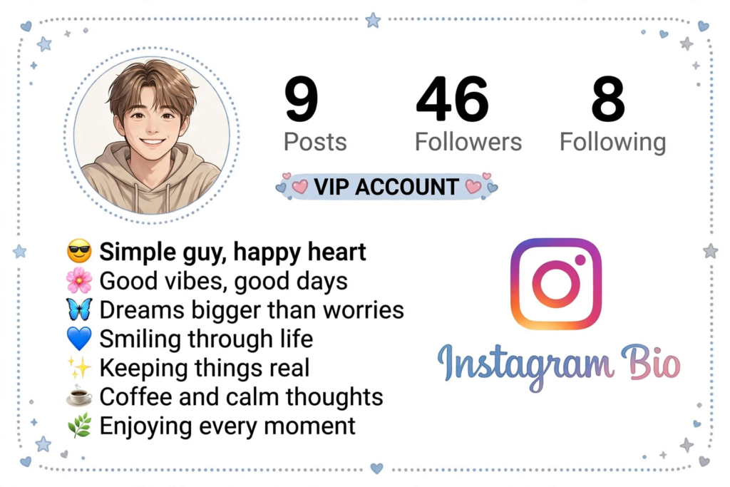 Cute Bio for Instagram for Boys