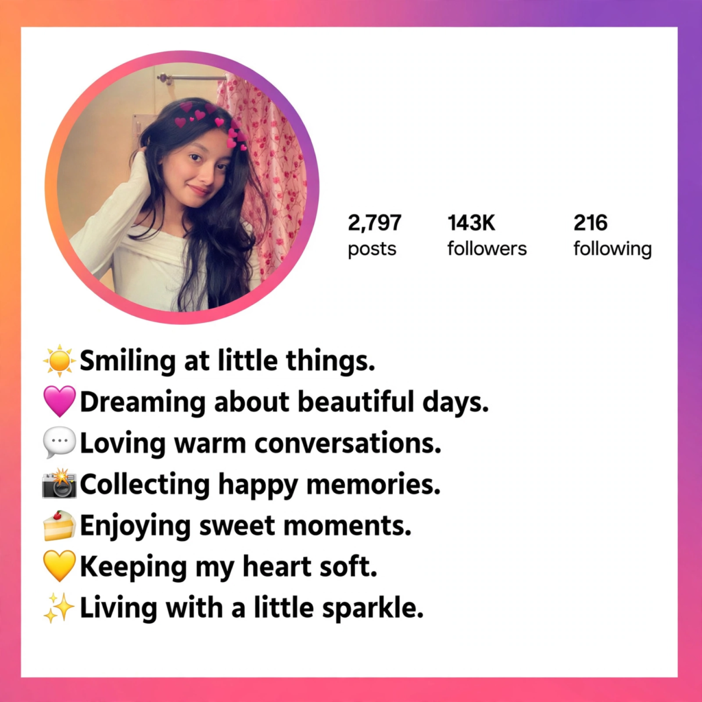 Cute Simple Bio for Instagram