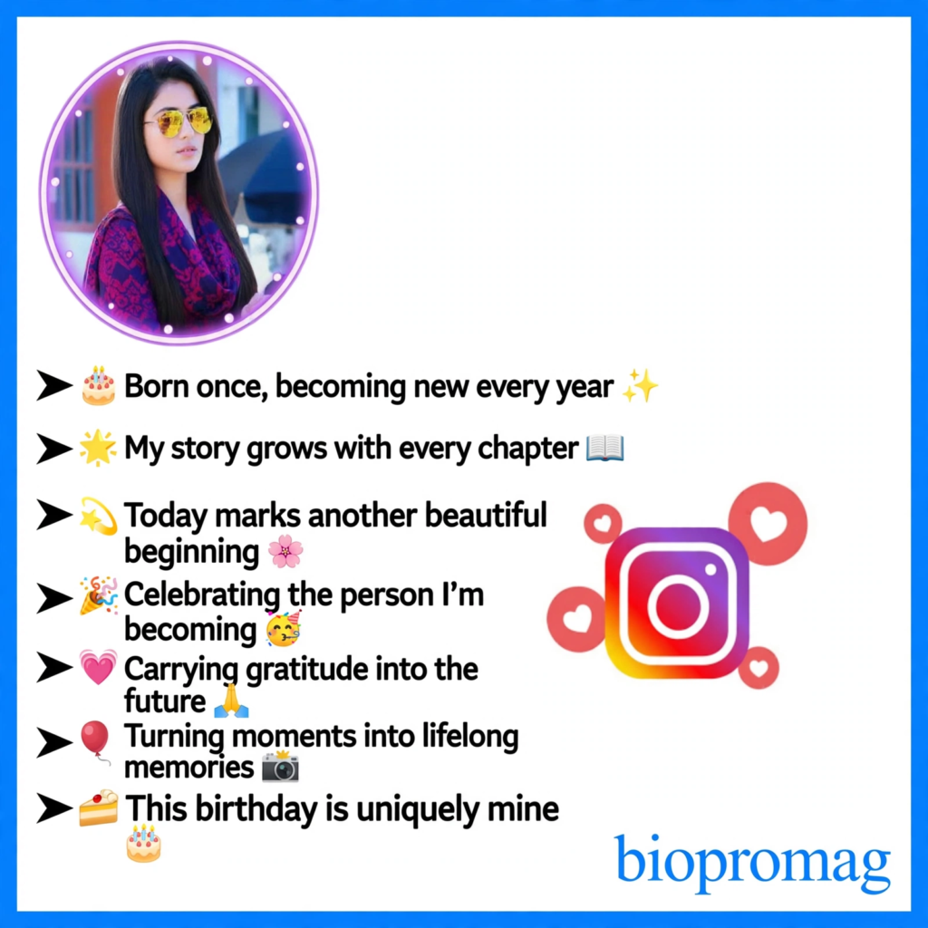 Unique Birthday Bio for Instagram