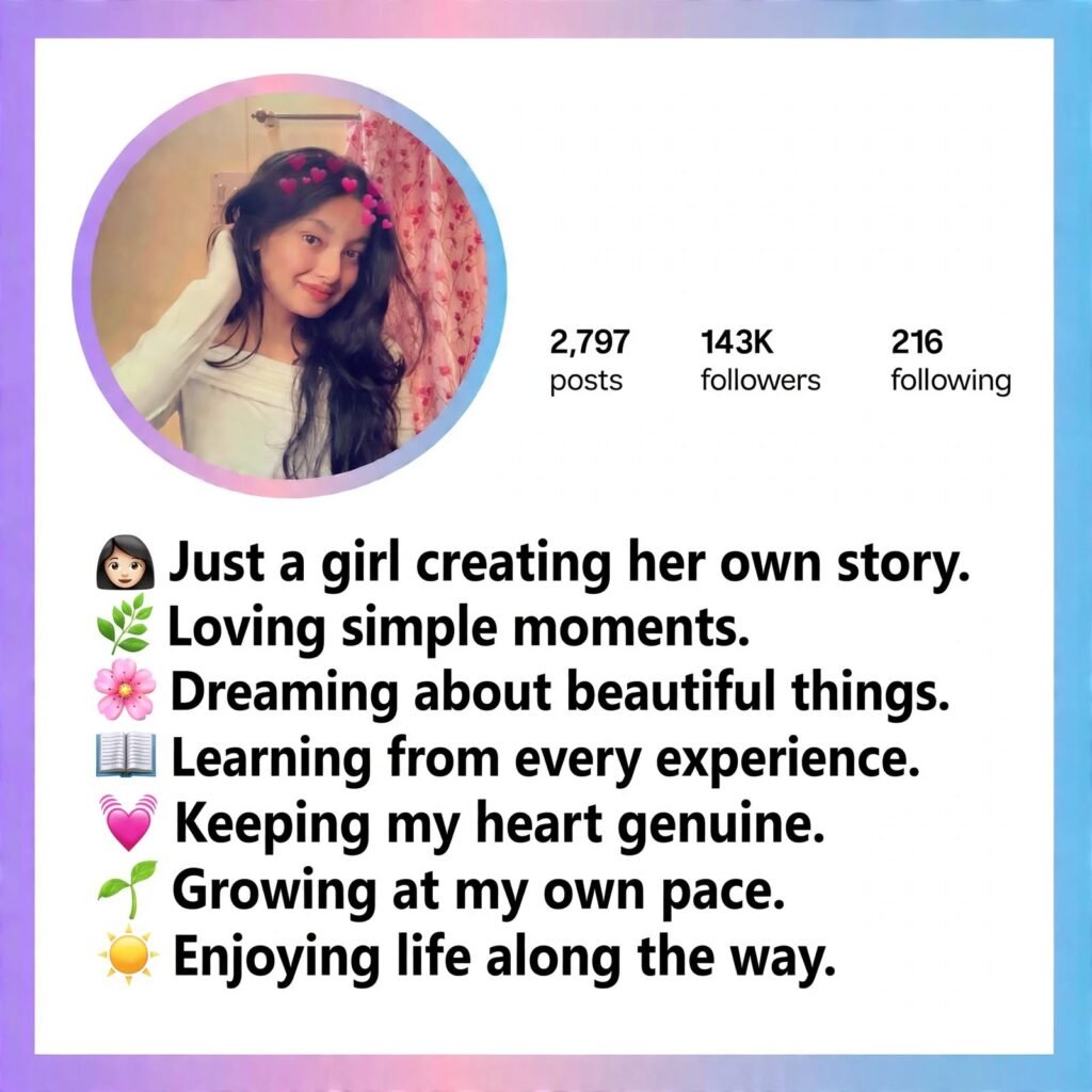 Simple Bio for Instagram for Girls