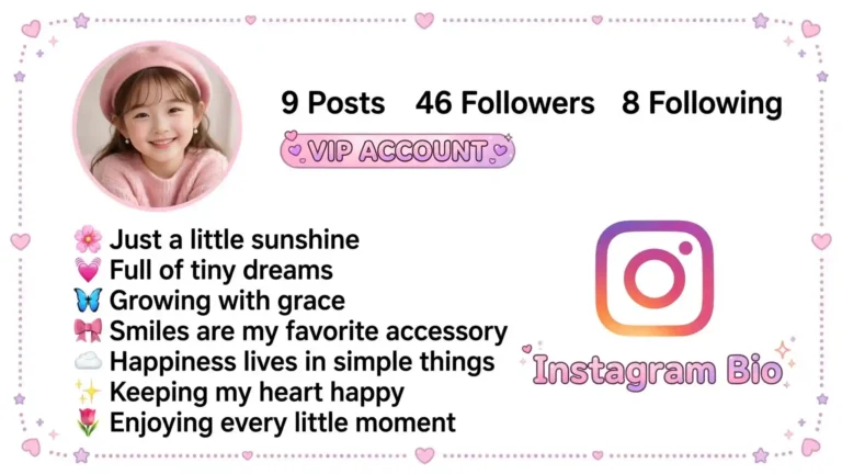 Cute Bio for Instagram